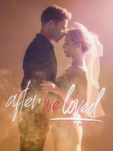 After We Loved